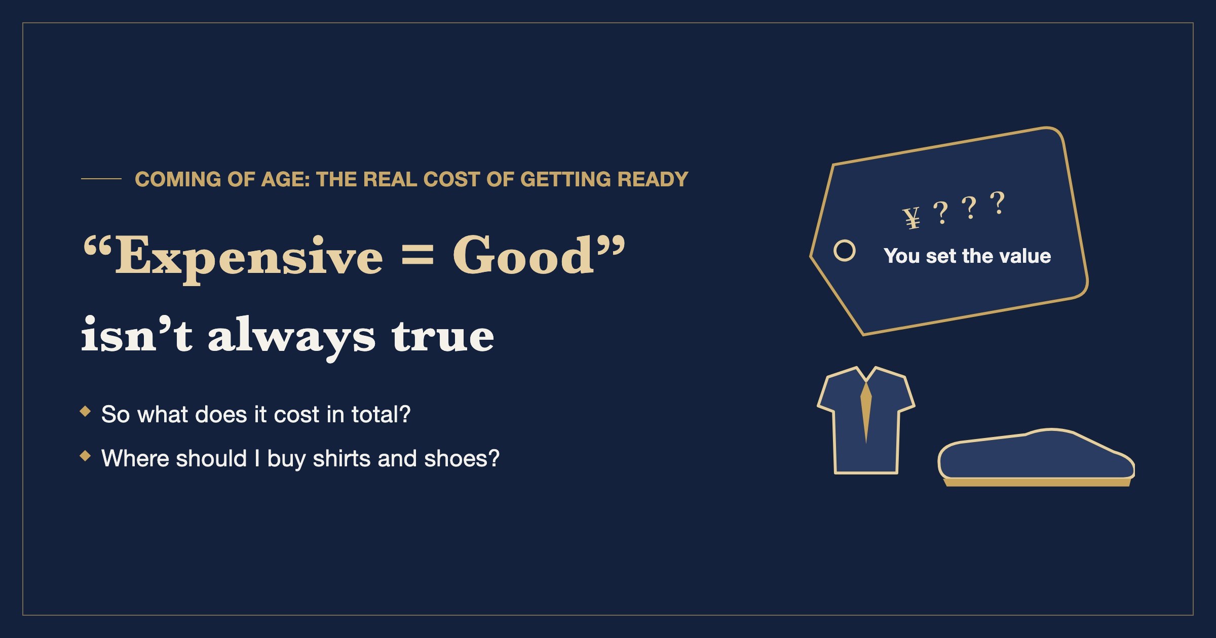 "Expensive = Good" isn't always true: a tailor's guide to the real cost of a coming-of-age suit, with a price tag reading "You set the value"